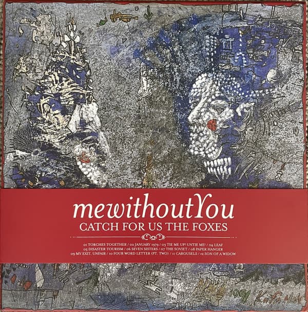 mewithoutYou — Catch for Us the Foxes