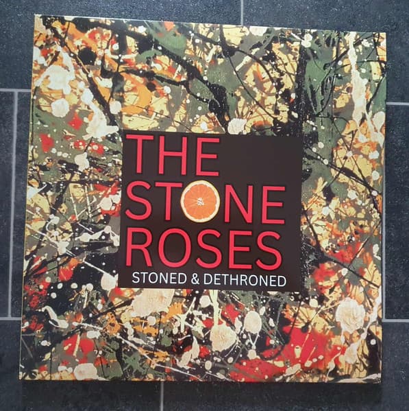 The Stone Roses — Stoned And Dethroned