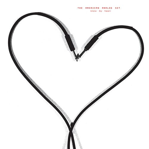The American Analog Set — Know By Heart