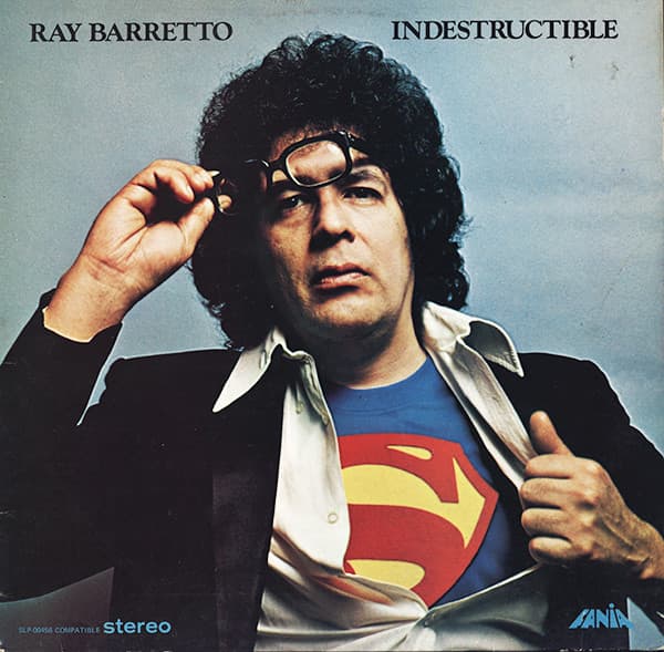 Ray Barretto — Indestructible
