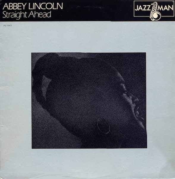 Abbey Lincoln — Straight Ahead