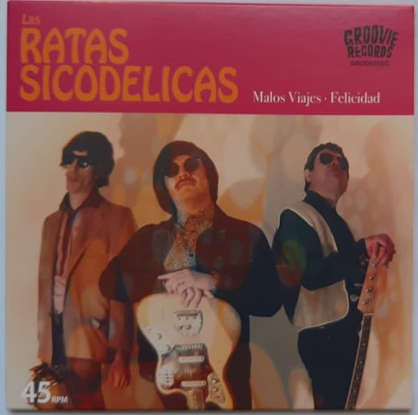 Las Ratas Sicodélicas — Malos Viajes / Felicidad