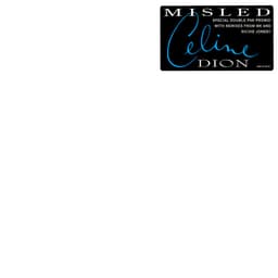 Céline Dion — Misled