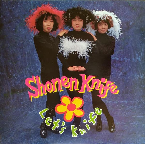 Shonen Knife — Let's Knife