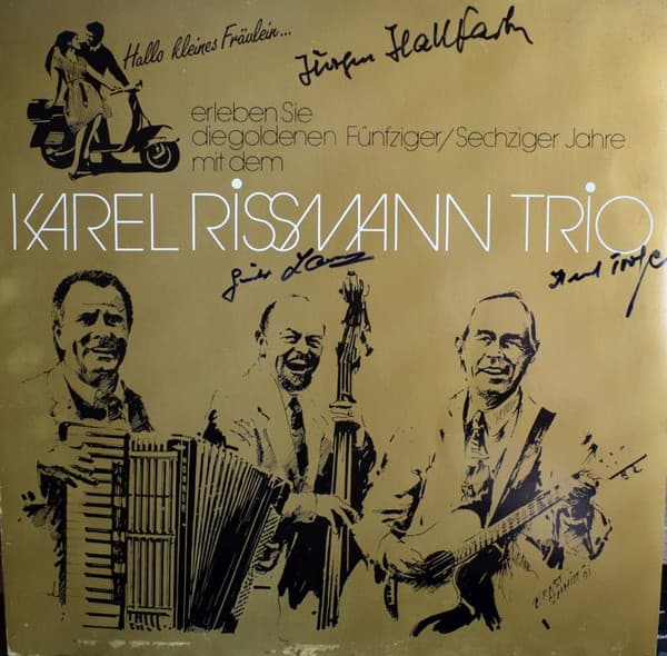 Karel Rissmann Trio — Hallo, Kleines Fräulein
