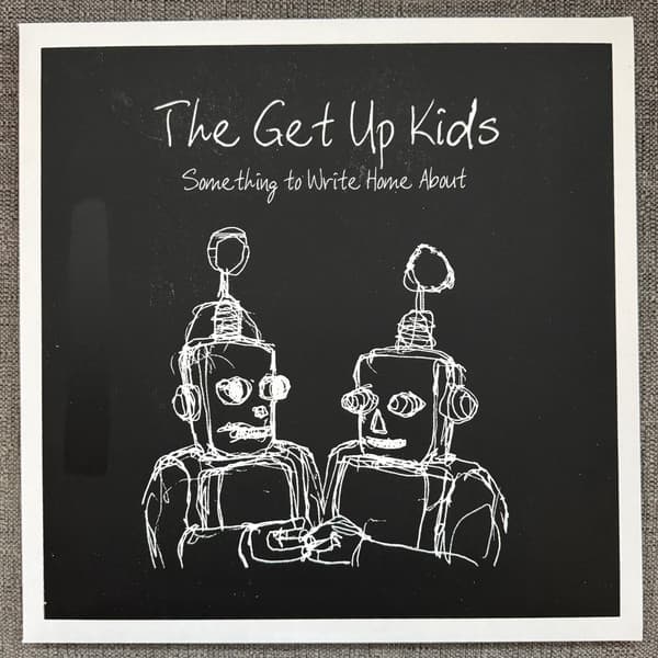 The Get Up Kids — Something To Write Home About