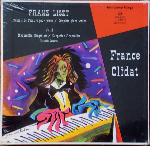 France Clidat — Franz Liszt, Intégrale De L'Oeuvre Pour Piano, Vol.2