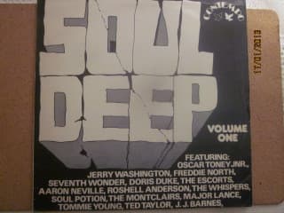 Various, The Montclairs, The Escorts, Roshell Anderson, Doris Duke, Jerry Washington, Ted Taylor, Tommie Young, The Whispers, Oscar Toney Jr., Freddie North, 7th Wonder, Major Lance, Doris Duke, Aaron Neville, Roshell Anderson, J. J. Barnes, Tommie Young, Soul Potion — Soul Deep Volume One