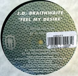 J.D. Braithwaite — Feel My Desire