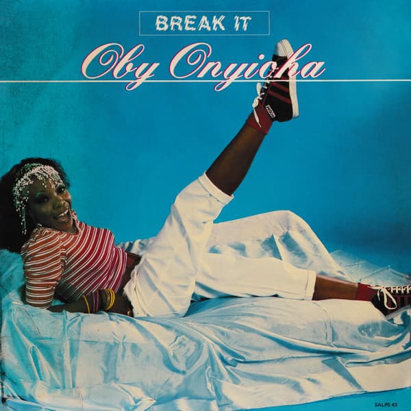 Oby Onyioha — Break It