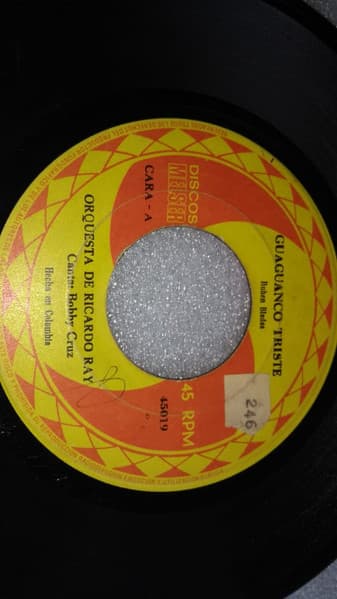Ricardo Ray Orchestra, Bobby Cruz — Guaguanco Triste / Volver