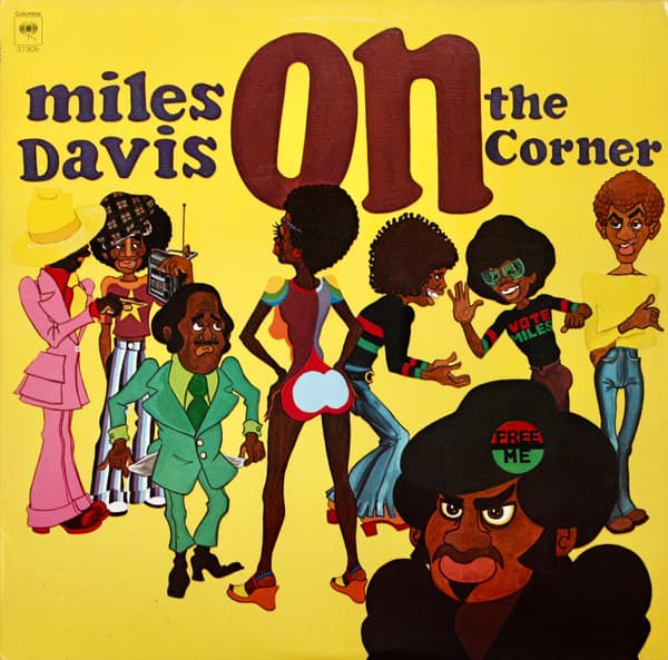 Miles Davis — On The Corner