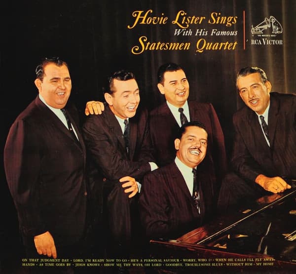 Hovie Lister, The Statesmen Quartet — Hovie Lister Sings With His Famous Statesmen Quartet
