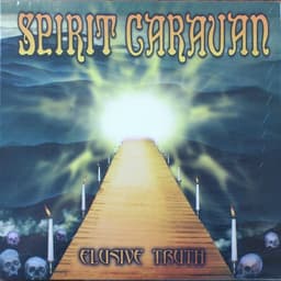 Spirit Caravan — Elusive Truth