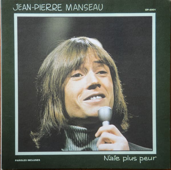 Jean-Pierre Manseau — N'Aie Plus Peur