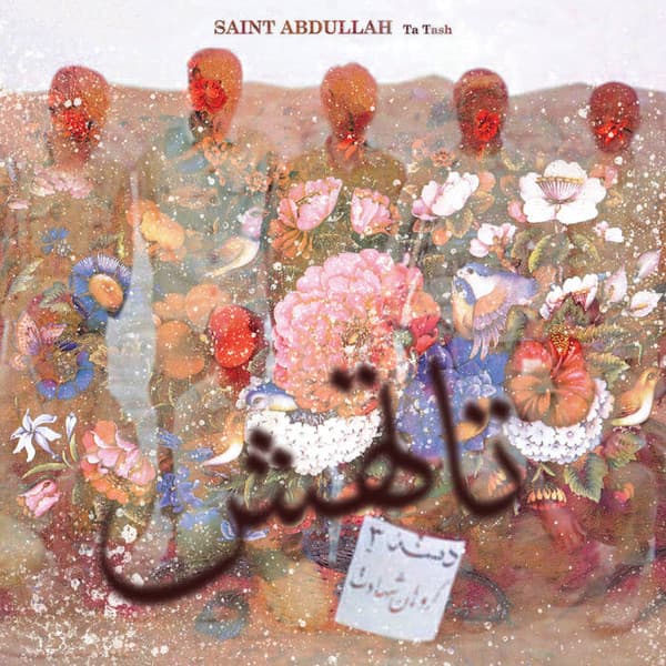 Saint Abdullah — Ta Tash