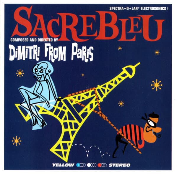 Dimitri From Paris — Sacrebleu