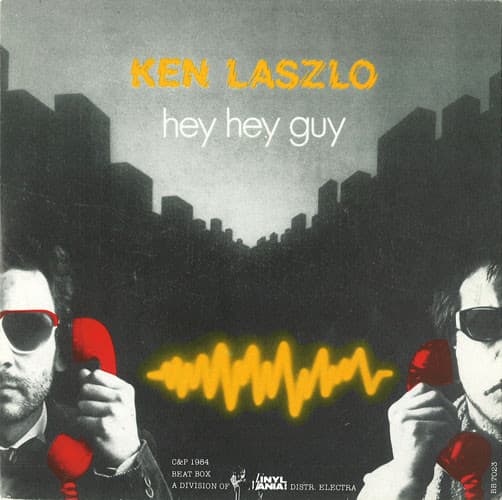 Ken Laszlo — Hey Hey Guy