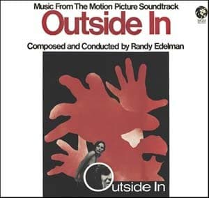 Randy Edelman — Outside In (Music From The Motion Picture Soundtrack)