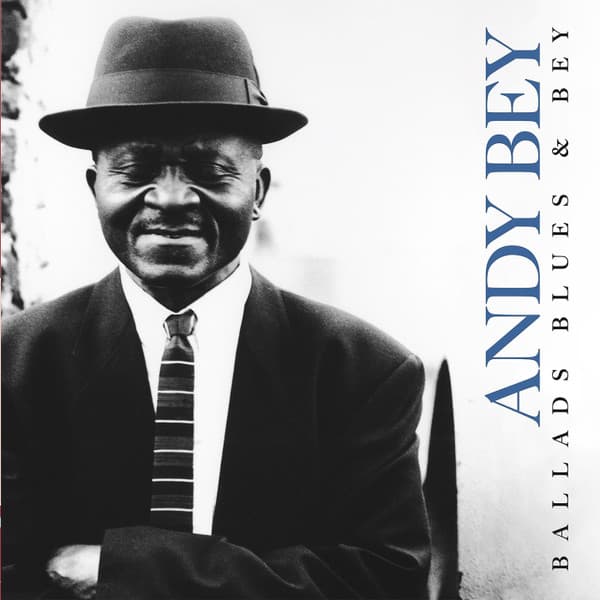 Andy Bey — Ballads, Blues & Bey