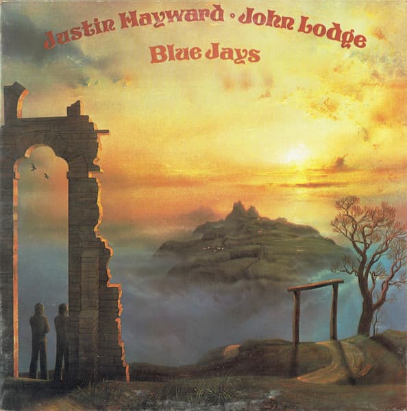 Justin Hayward, John Lodge — Blue Jays