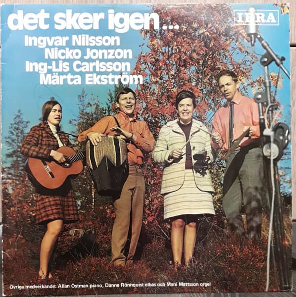 Ingvar Nilsson, Nicko Jonzon, Ing-Lis Carlsson, Märta Ekström, Ingvar Nilsson, Evangelisterna, Märta Ekström, Ing-Lis Carlsson, Ingvar Nilsson, Ungdomssträngmusiken, Mani Mattssons Ensemble, Ingvar Nilsson, Evangelisterna, Ingvar Nilsson, Flickkvartetten, Gun Öhman, Ing-Lis Carlsson, Ingvar Nilsson, Ing-Lis Carlsson, Ingvar Nilsson, Ingvar Nilsson, Systrarna Mattebo, Märta Ekström, Ing-Lis Carlsson, Nicko Jonzon, Nicko Jonzon, Ingvar Nilsson, Nicko Jonzon — Det Sker Igen...