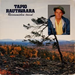Tapio Rautavaara — Reissumiehen Taival