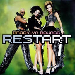 Brooklyn Bounce — Restart