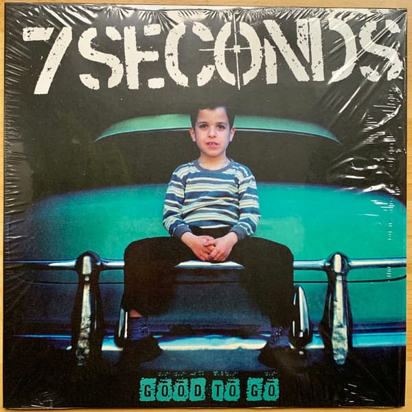 7 Seconds — Good To Go