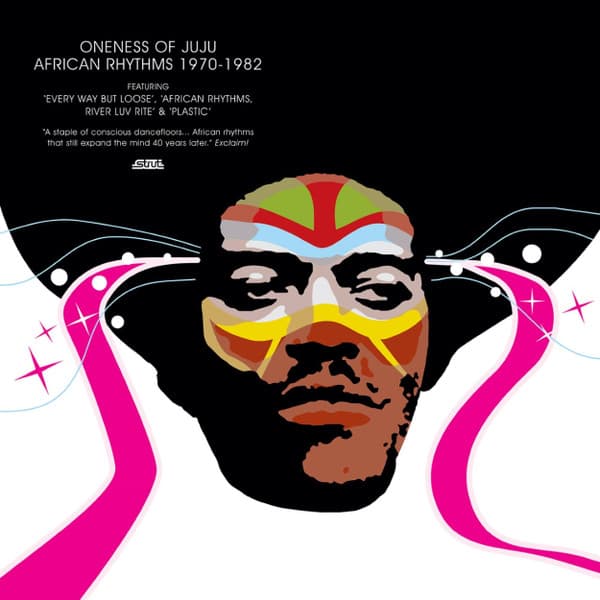 Oneness Of Juju, Oneness Of Juju, Oneness Of Juju, Oneness Of Juju, Oneness Of Juju, Roach Om, Juju, Oneness Of Juju, Oneness Of Juju, Juju, The Space Rangers, Oneness Of Juju, Oneness Of Juju, Juju, Space Rangers, Plunky Nkabinde, Oneness Of Juju, Okyerema Asante, Plunky Nkabinde, Oneness Of Juju, Juju — African Rhythms 1970-1982