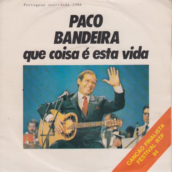 Paco Bandeira — Que Coisa É Esta Vida