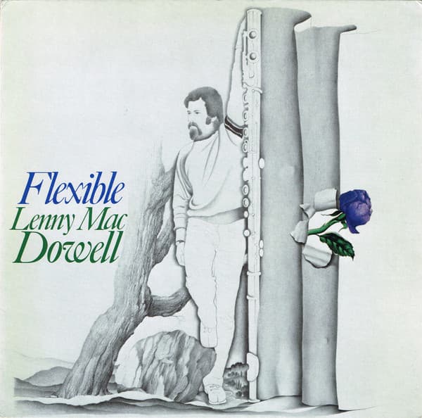 Lenny Mac Dowell — Flexible
