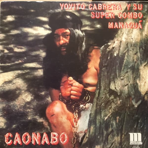Yoyito Cabrera Y Su Super Combo Managua — Caonabo