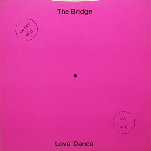 The Bridge — Love Dance