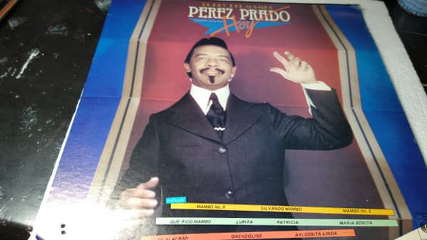 Perez Prado — El Rey Del Mambo Pérez Prado Hoy