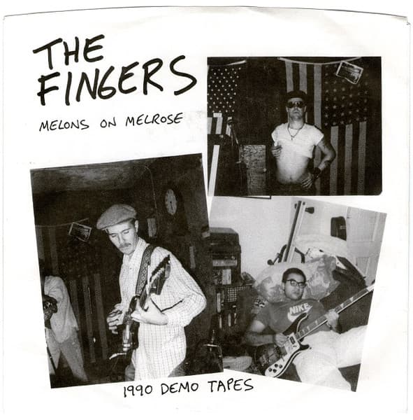 The Fingers — Melons On Melrose (1990 Demo Tapes)