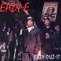 Eazy-E — Eazy-Duz-It / 5150 Home 4 Tha Sick