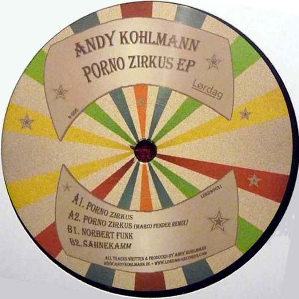 Andy Kohlmann — Porno Zirkus EP