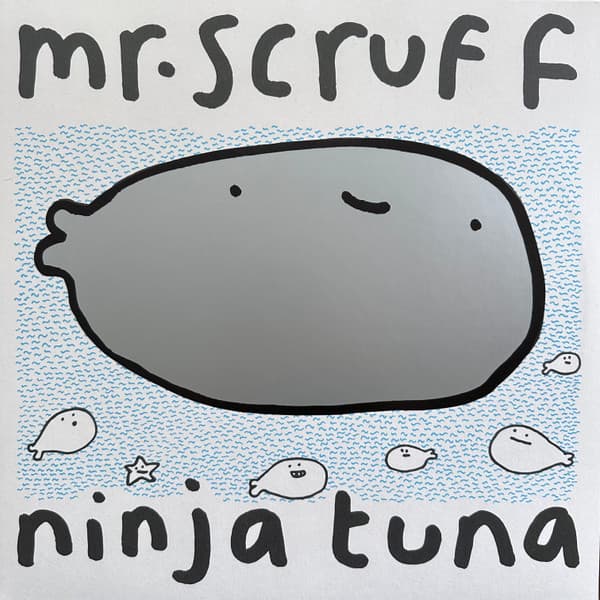 Mr. Scruff — Ninja Tuna