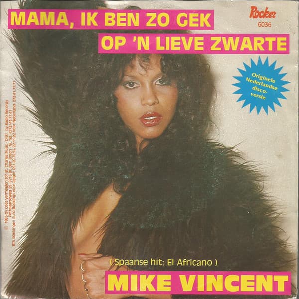 Mike Vincent, Mike Vincent, Georgie Dann — Mama, Ik Ben Zo Gek Op 'n Lieve Zwarte