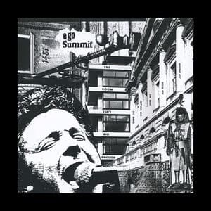 Ego Summit — The Room Isn't Big Enough