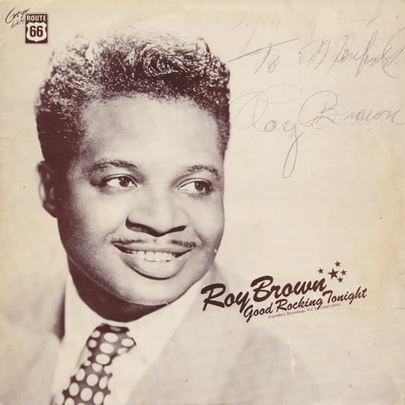 Roy Brown — Good Rocking Tonight - Legendary Recordings, Vol. 2 (1947-1954)