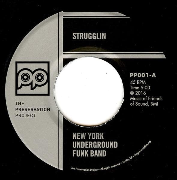 New York Underground Funk Band — Strugglin / I've Been Fooled