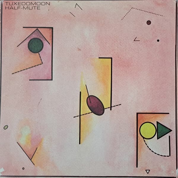 Tuxedomoon — Half-Mute