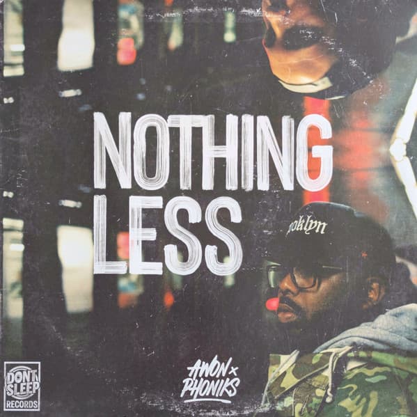 Awon, Phoniks — Nothing Less