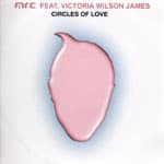 Mr. C, Victoria Wilson-James — Circles Of Love