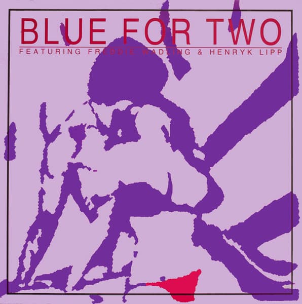 Blue For Two — Blue For Two