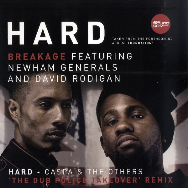 Breakage, Newham Generals, David Rodigan — Hard
