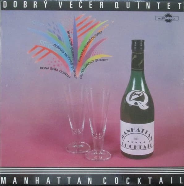 Dobrý Večer Quintet — Manhattan Cocktail
