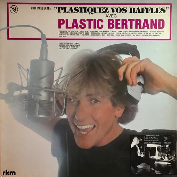 Plastic Bertrand — Plastiquez Vos Baffles
